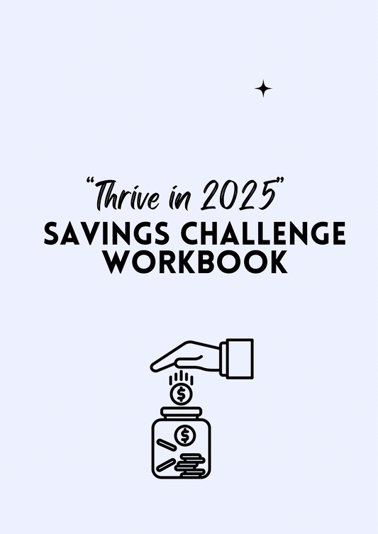 Thrive in 2025 Savings Challenge Notebook – Savings Challenge Edition